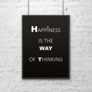 Plakat dekoracyjny 50x70 cm HAPPINESS IS THE WAY OF THINKING czarny DS-PL1-1