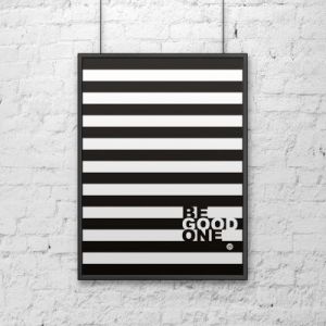 Plakat dekoracyjny 50x70 cm BE GOOD paski DS-PL13-1