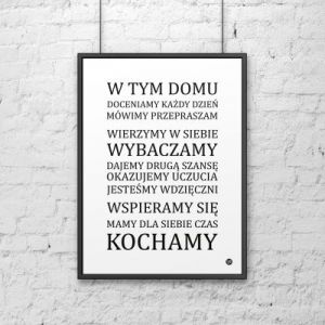 Plakat dekoracyjny 50x70 cm W TYM DOMU... biały DS-PL15-0